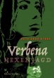Verbena - Hexenjagd - Bild 1