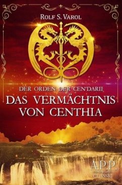 Der Orden der Cen'darii - Varol, Rolf S.