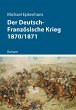Der Deutsch-Französische Krieg... - Bild 1