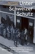 Unter Schweizer Schutz - Bild 1