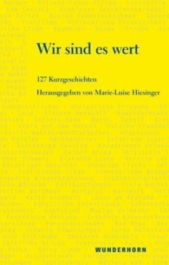 Wir sind es wert