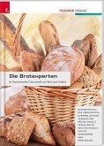 Die Brotexperten Die Brotexperten
