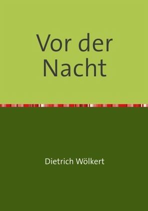 Im fünfzigsten Jahr / Vor der Nacht