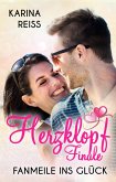 Herzklopffinale - Fanmeile ins Glück (eBook, ePUB)