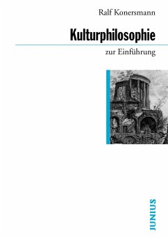 Kulturphilosophie zur Einführung (eBook, ePUB) - Konersmann, Ralf
