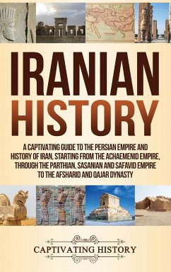 Iranian History - History, Captivating