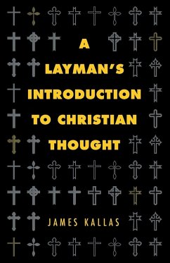 A Layman's Introduction to Christian Thought