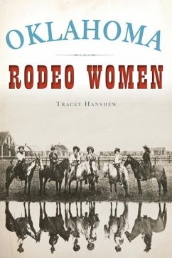 Oklahoma Rodeo Women - Hanshew, Tracey