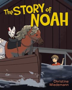 The Story of Noah - Wiedemann, Christine