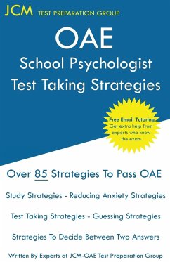 OAE School Psychologist Test Taking Strategies - Test Preparation Group, Jcm-Oae