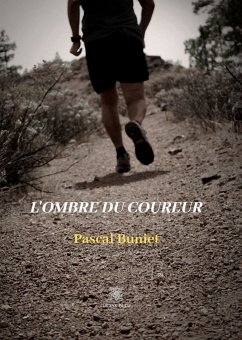 L'ombre du coureur (eBook, ePUB) - Buniet, Pascal