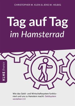 Tag auf Tag im Hamsterrad (eBook, PDF) - Helbig, Jens; Klein, Christopher