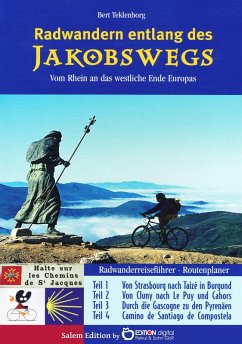 Radwandern entlang des Jakobswegs (eBook, ePUB) - Teklenborg, Bert