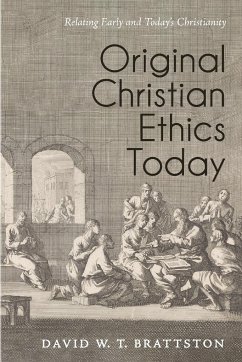 Original Christian Ethics Today - Brattston, David W. T.
