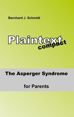 The ASPERGER Syndrome for Parents (eBook, ePUB)