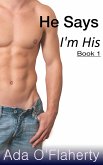 He Says I'm His (A Man's Game, #1) (eBook, ePUB)