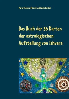 Das Buch der 36 Karten der astrologischen Aufstellung von Ishvara (eBook, ePUB)