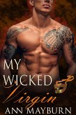 My Wicked Virgin (Club Wicked, #6) (eBook, ePUB)