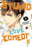 Stupid Love Comedy Bd.2 (eBook, ePUB) Stupid Love Comedy Bd.2 (eBook, ePUB)