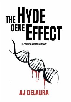 The Hyde Gene Effect - Delaura, Aj