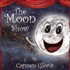 The Moon Show - Gloria, Carmen