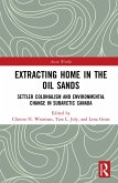 Extracting Home in the Oil Sands (eBook, PDF)