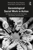 Gerontological Social Work in Action (eBook, PDF)