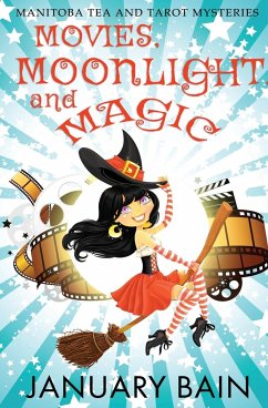 Movies, Moonlight and Magic - Bain, January