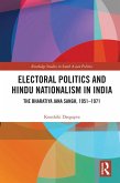 Electoral Politics and Hindu Nationalism in India (eBook, PDF)
