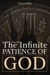 The (Almost) Infinite Patience of God... - Bild 1