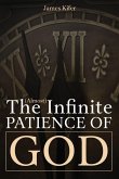The (Almost) Infinite Patience of God (eBook, ePUB)