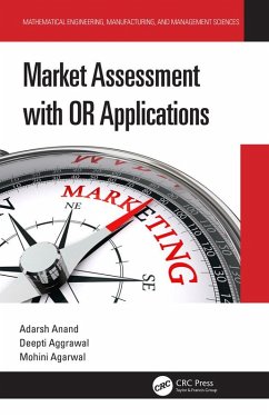 Market Assessment with OR Applications (eBook, ePUB) - Anand, Adarsh; Aggrawal, Deepti; Agarwal, Mohini