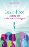 Toxic - Free (eBook, ePUB)