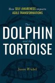 The Dolphin and the Tortoise (eBook, ePUB)