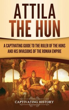 Attila the Hun - History, Captivating