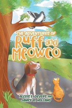 The Adventures of Ruff and Meowco - Devers, Alexis E.; Holland, Janice B.