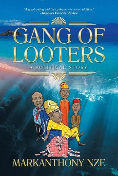 Gang of Looters - Nze, Markanthony