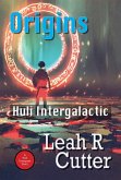 Origins: Huli Intergalactic (eBook, ePUB) Origins: Huli Intergalactic (eBook, ePUB)