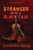 Stranger With a Black Case (eBook, ePUB)
