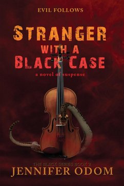 Stranger With a Black Case (eBook, ePUB) - Odom, Jennifer