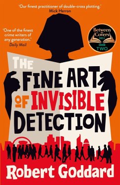 The Fine Art of Invisible Detection (eBook, ePUB) - Goddard, Robert