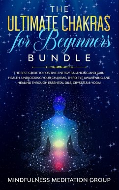 The Ultimate Chakras for Beginners Bundle - Group, Mindfulness Meditation