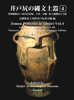 Jomon Potteries in Idojiri Vol.4 - Idojiri Archaeological Museum