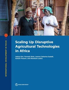Scaling Up Disruptive Agricultural Technologies in Africa - Kim, Jeehye; Shah, Parmesh; Gaskell, Joanne Catherine