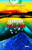 Le poison sur le cœur (eBook, ePUB)