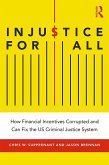 Injustice for All (eBook, PDF)