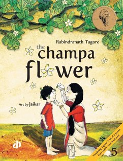 The Champa Flower - Tagore, Rabindranath