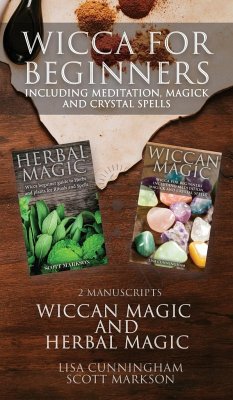 Wicca for Beginners - Cunningham, Lisa; Markson, Scott