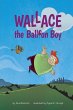 Wallace the Balloon Boy - Bild 1