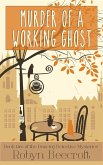 Murder of a Working Ghost (The Dancing Detective Mysteries, #2) (eBook, ePUB)